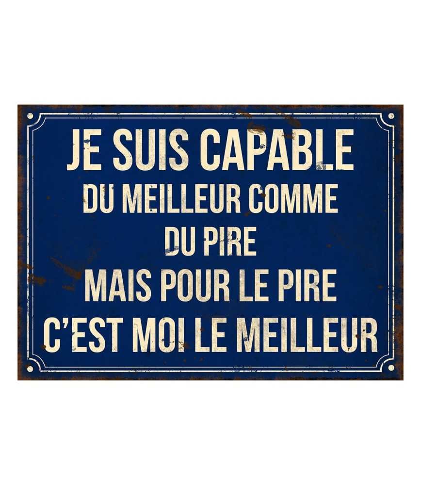 Plaque "Je suis capable du meilleur"21*15