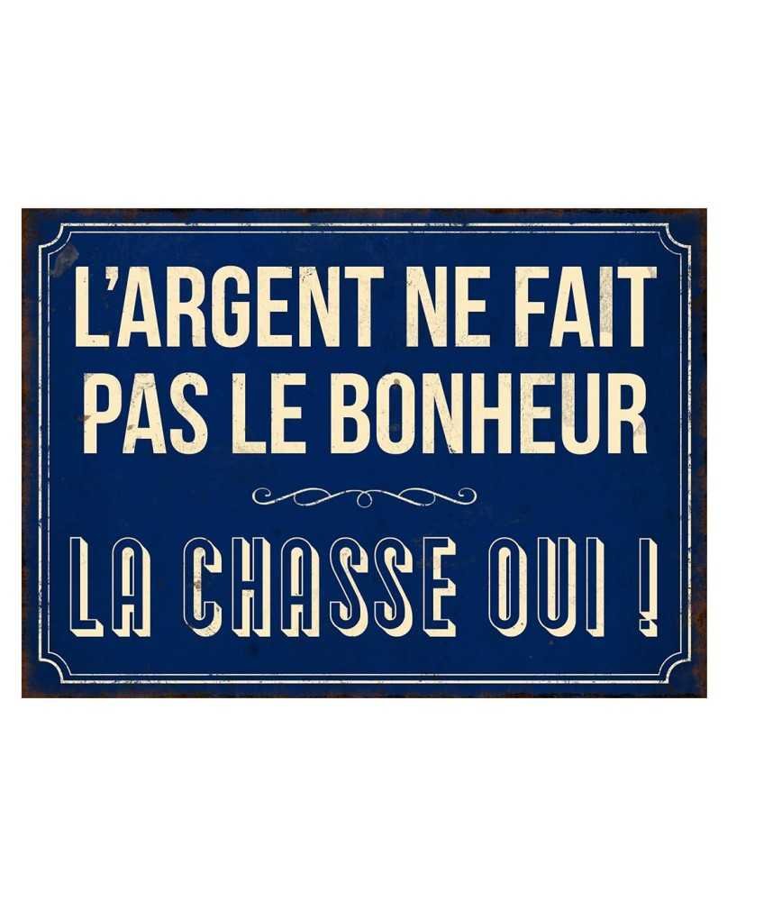 Plaque " Bonheur chasse" 21 x 15 cm